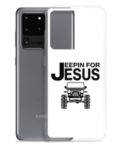 Jeepin For Jesus Samsung Case Samsung Cases Jeeping For Jesus